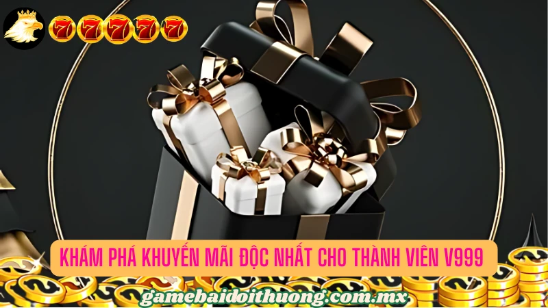 Các ưu đãi siêu hậu hĩnh cho thành viên cổng game bài